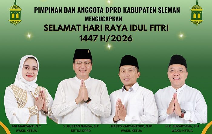 Pimpinan dan Anggota DPRD Kabupaten Sleman Mengucapkan Selamat Hari Raya Idul Fitri 1447 H/2026
