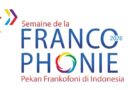 Lebih dari 100 Acara, Pekan Frankofoni 2026 Tawarkan Eksplorasi Budaya Global
