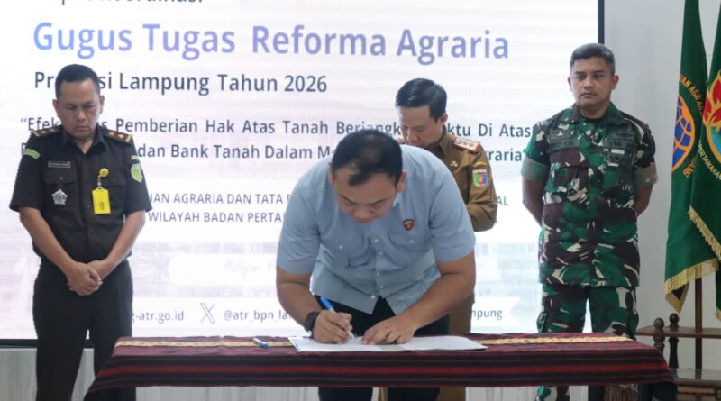 Lampung Perkuat Sinergi Lintas Sektor untuk Percepat Reforma Agraria